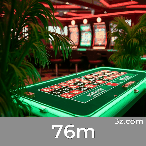 76m: Experiência de Cassino Luxuosa e Imersiva